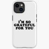 Spencer Barbosa Merch Im So Grateful For You Iphone Case Official Spencer Barbosa Merch