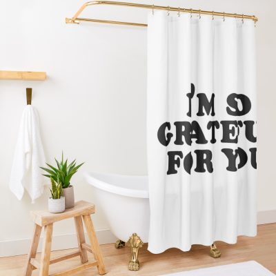 Spencer Barbosa Merch Im So Grateful For You Shower Curtain Official Spencer Barbosa Merch