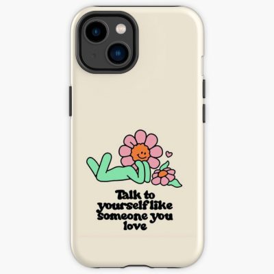 Talk To Yourself Like Someone You Love Iphone Case Official Cow Anime Merch