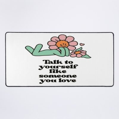 Talk To Yourself Like Someone You Love. Mouse Pad Official Cow Anime Merch